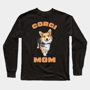 Corgi mom Long Sleeve T-Shirt